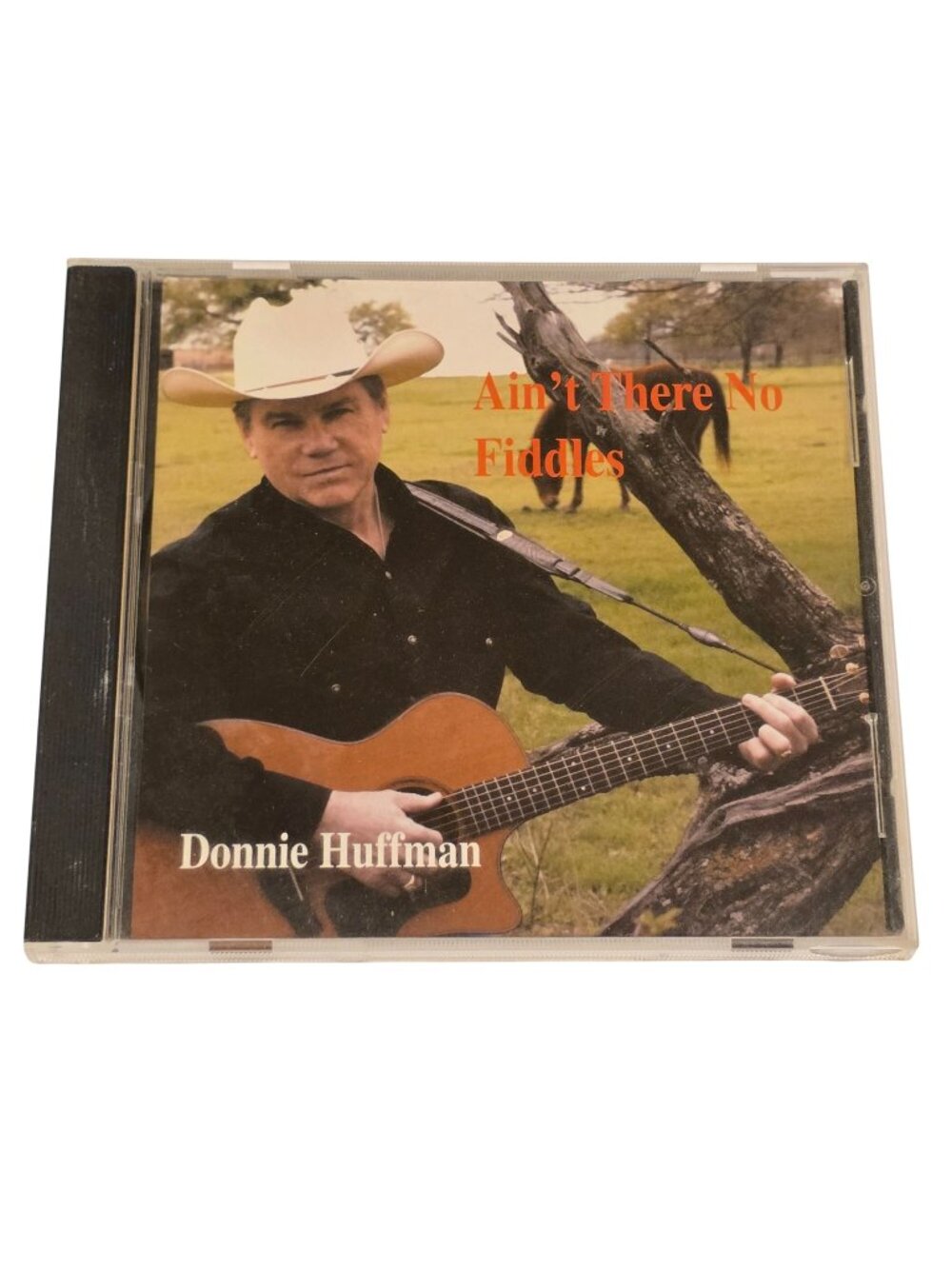Aint There No Fiddles Music CD By Donnie Huffman Country Musician